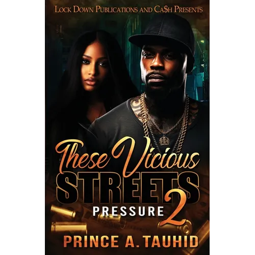 These Vicious Streets 2