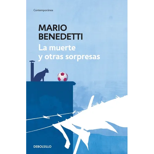 La Muerte Y Otras Sorpresas / Death and Other Surprises