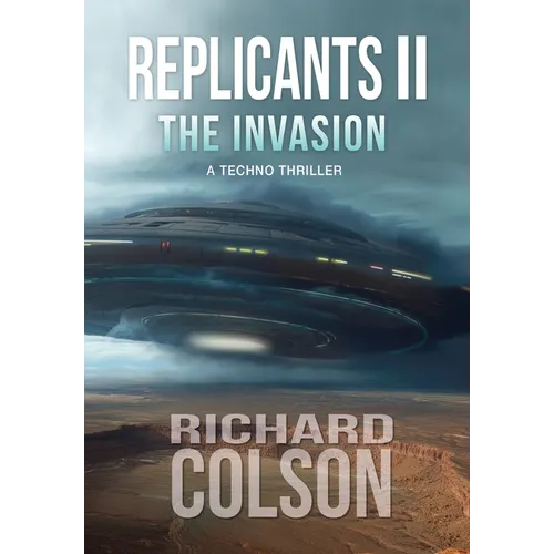 Replicants II: The Invasion