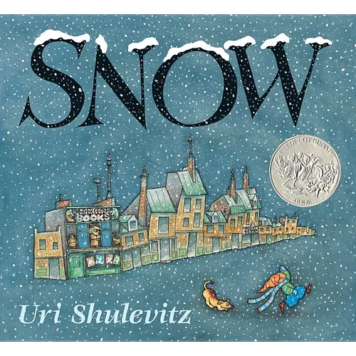 Snow: (Caldecott Honor Book)