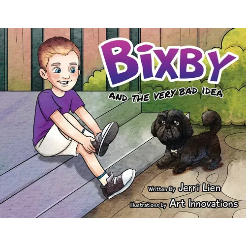 Bixby and the Very Bad Idea