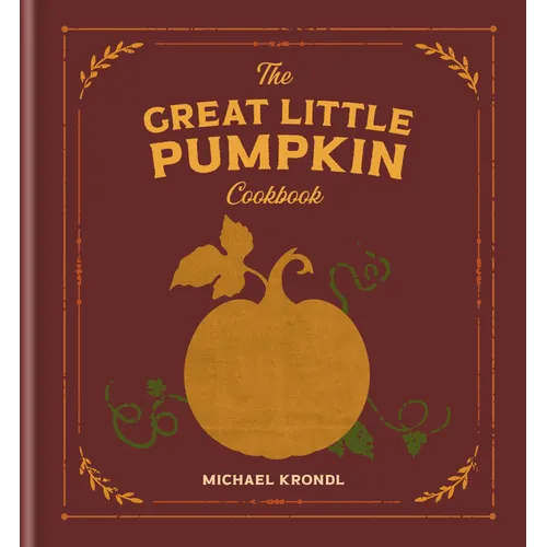 The Great Little Pumpkin Cookbook
