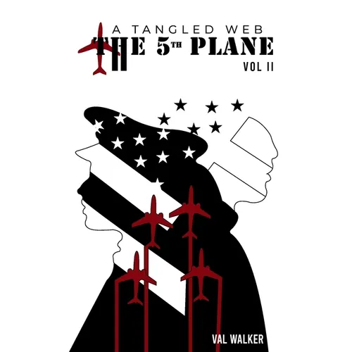 The Fifth Plane: A Tangled Web (Vol II.)