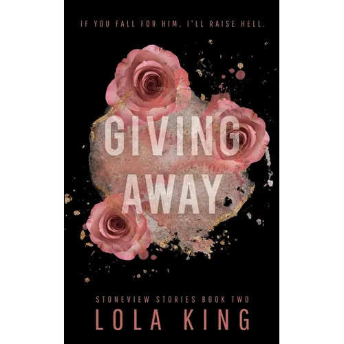 Giving Away: Stoneview Stories Book 2