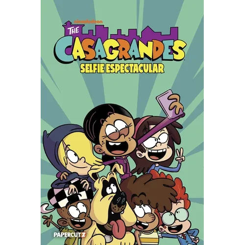 The Casagrandes Vol. 8: Selfie Espectacular