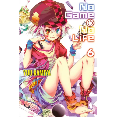 No Game No Life, Vol. 6 (Light Novel)