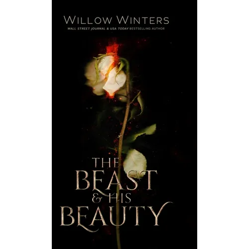 The Beast & His Beauty