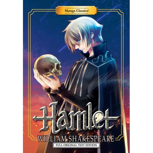 Manga Classics: Hamlet - Full Original Text Edition (Paperback)