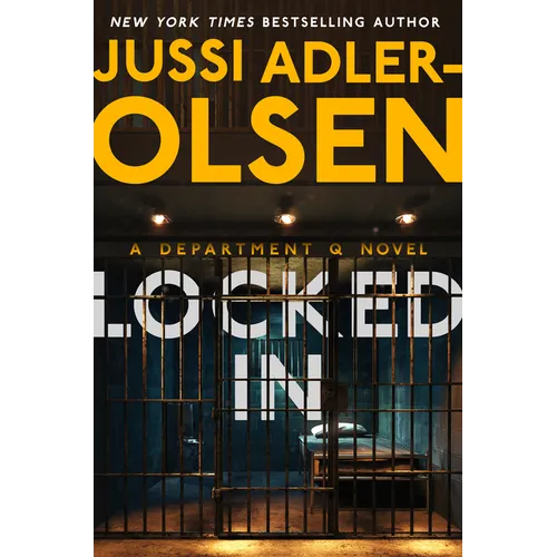 Locked in: A Department Q Novel