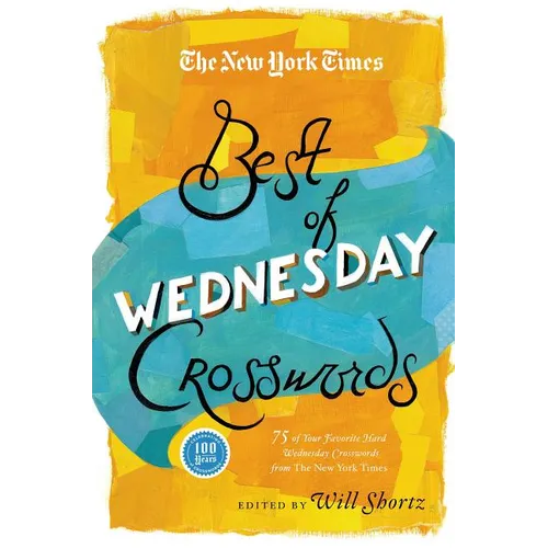 New York Times Best of Wednesday Crosswords - Paperback