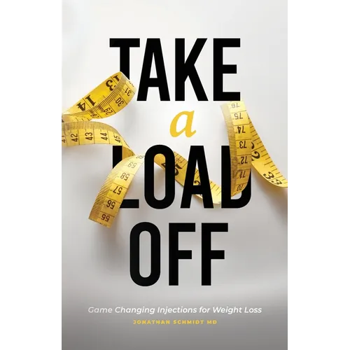 Take a Load Off: Game Changing Injections for Weight Loss