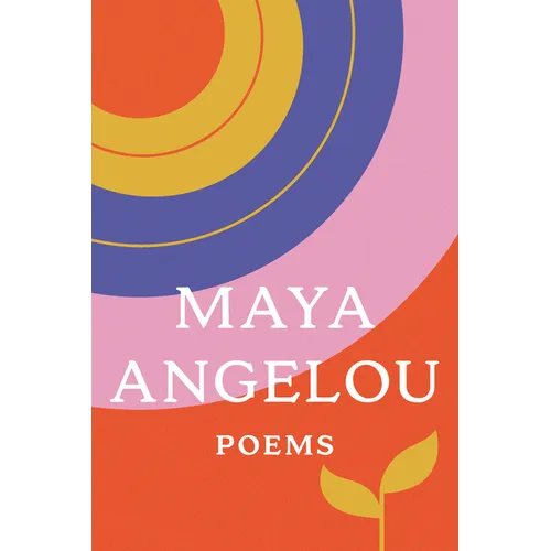 Poems: Maya Angelou