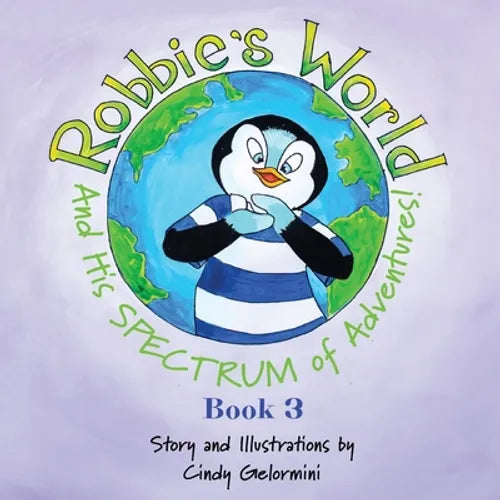 Robbie's World and His SPECTRUM of Adventures! Book 3