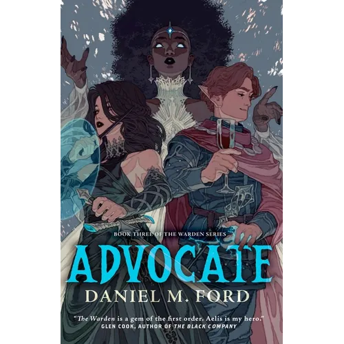 Advocate: Book Three of the Warden Series