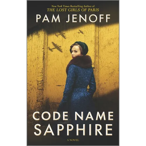 Code Name Sapphire: A World War 2 Novel