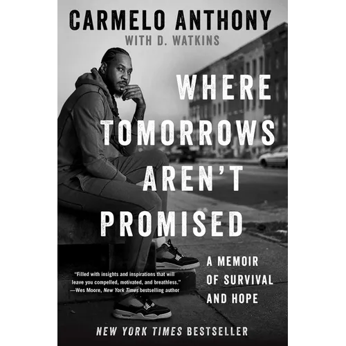 Where Tomorrows Aren't Promised: A Memoir of Survival and Hope