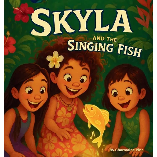 Skyla and the Singing Fish