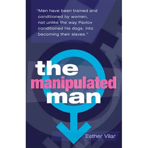 The Manipulated Man