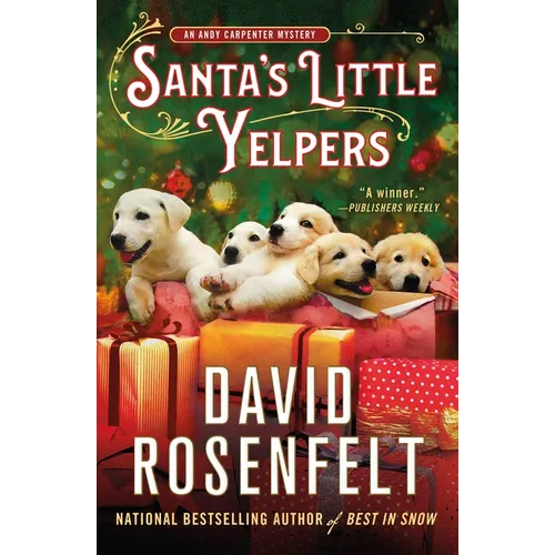 Santa's Little Yelpers: An Andy Carpenter Mystery