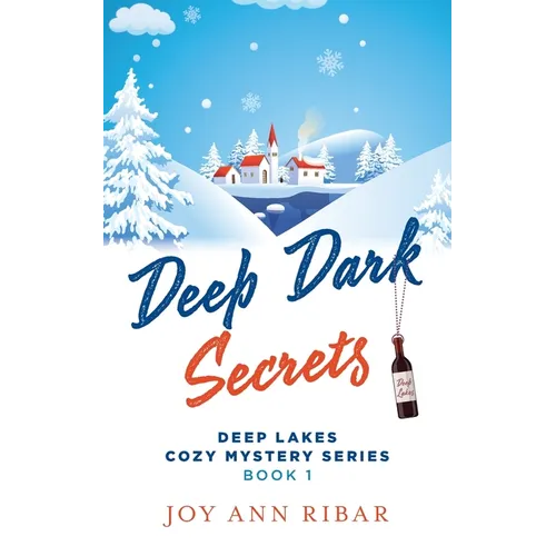 Deep Dark Secrets