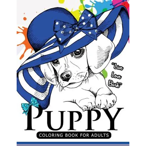Puppy coloring Book for Adults: An Adult coloring book for dogs lover