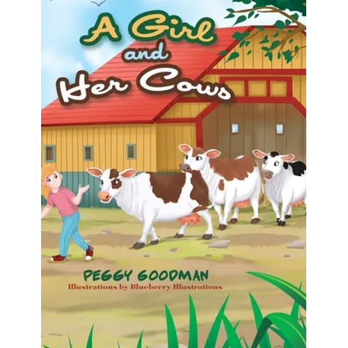 A Girl and Her Cows
