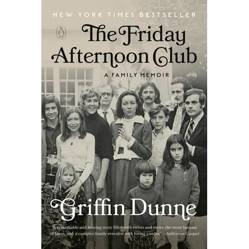 The Friday Afternoon Club: A Family Memoir