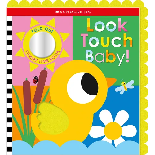 Look Touch Baby! (a Fold-Out Tummy Time Book)