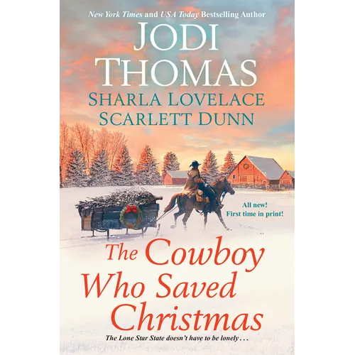 The Cowboy Who Saved Christmas