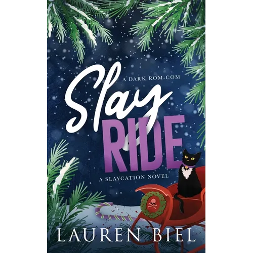 Slay Ride Deluxe Edition: A Dark Rom-Com