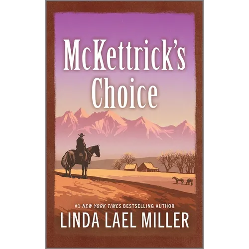 McKettrick's Choice