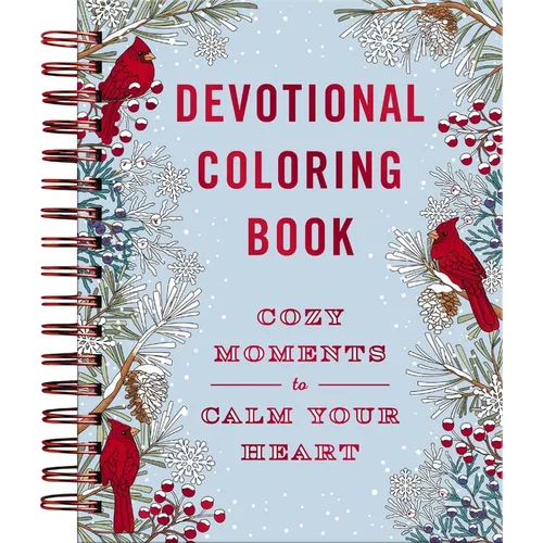 Cozy Moments to Calm Your Heart: Devotional Adult Coloring Book (77 Daily Devotions and Coloring Pages to Warm Your Soul) - The Perfect Gift for Chris