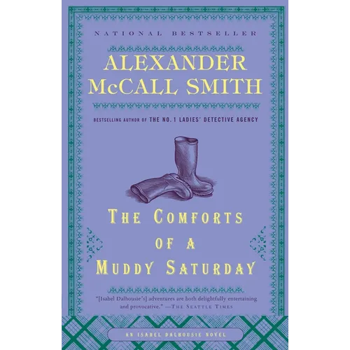 The Comforts of a Muddy Saturday