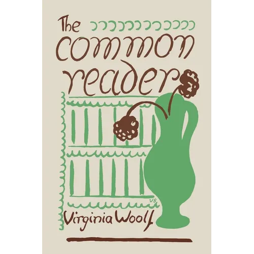The Common Reader: First Series