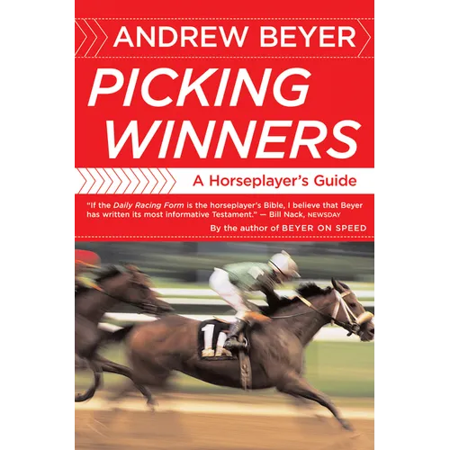 Picking Winners: A Horseplayer's Guide