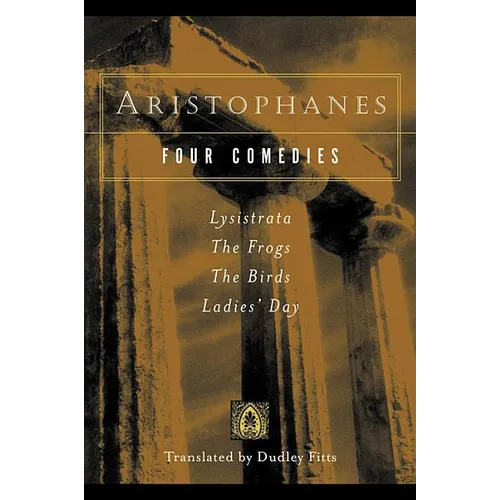 Aristophanes: Four Comedies