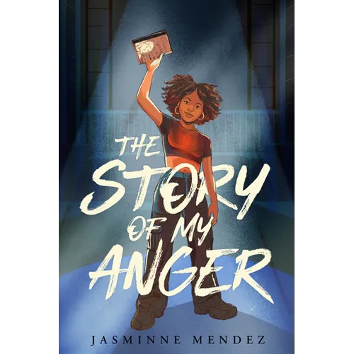 The Story of My Anger