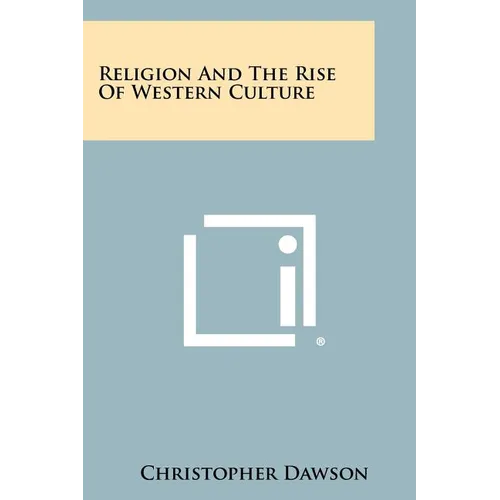 Religion And The Rise Of Western Culture