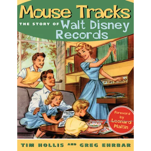 Mouse Tracks: The Story of Walt Disney Records