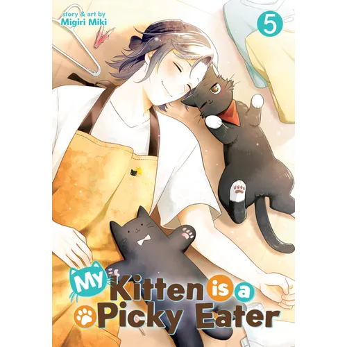 My Kitten Is a Picky Eater Vol. 5