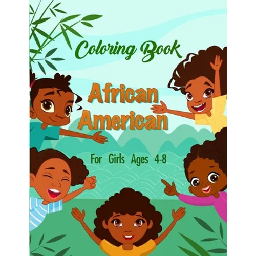 African American Coloring Book For Girls Ages 4-8