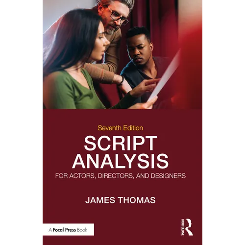 Script Analysis for Actors, Directors, and Designers