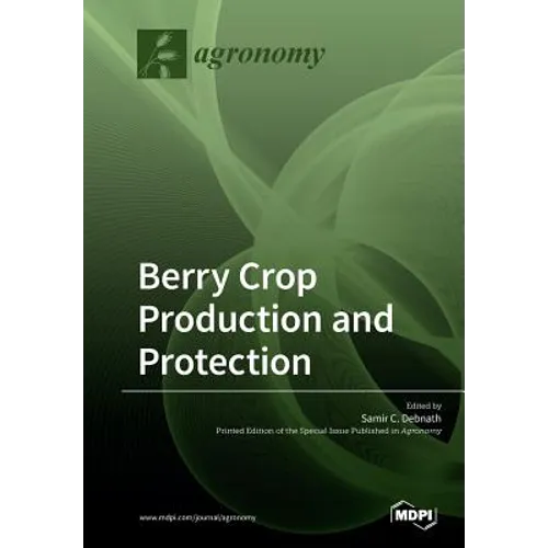 Berry Crop Production and Protection