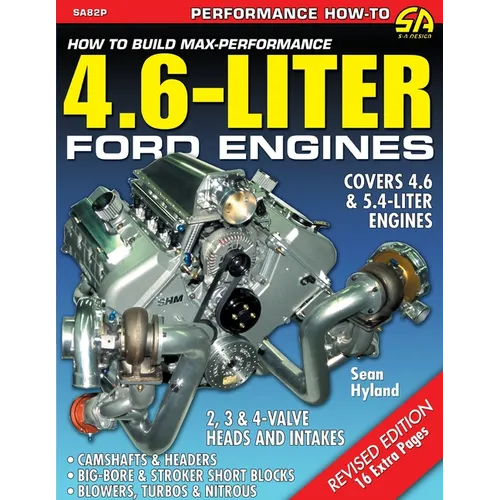 How to Build Max-Performance 4.6-Liter Ford Engines