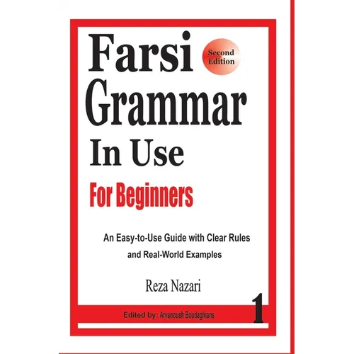 Farsi Grammar in Use: For Beginners