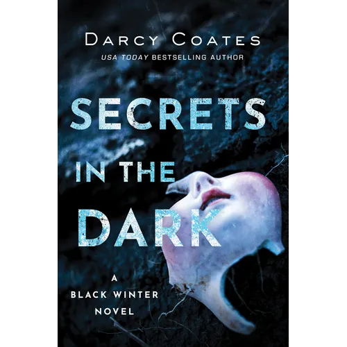 Secrets in the Dark