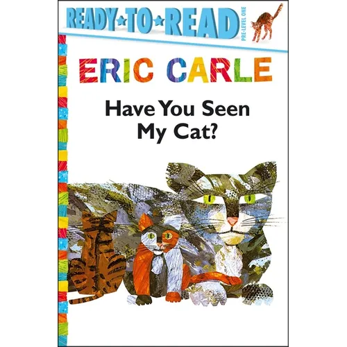 Have You Seen My Cat?/Ready-To-Read Pre-Level 1