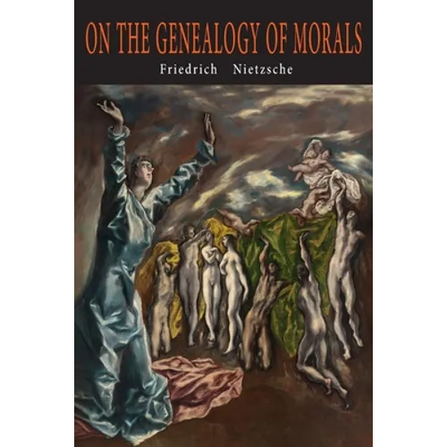 On the Genealogy of Morals