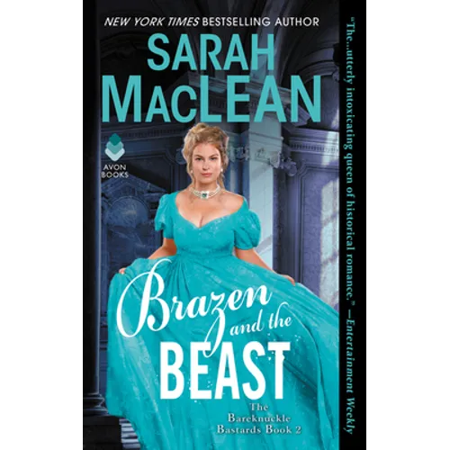 Brazen and the Beast: The Bareknuckle Bastards Book II