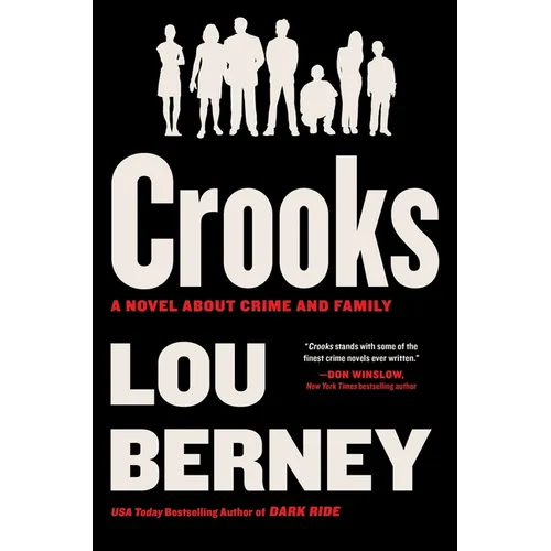 Crooks: A Novel about Crime and Family